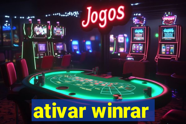 ativar winrar